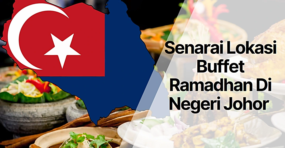 buffet ramadan murah johor
