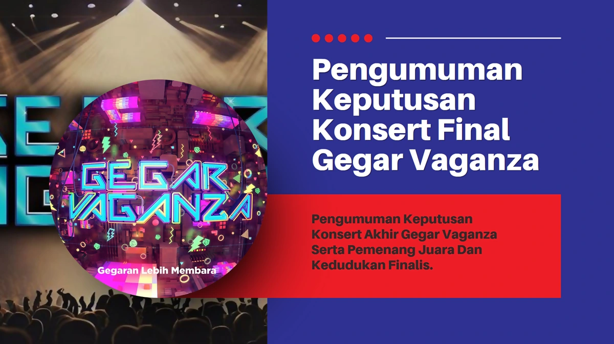 video konsert final gegar vaganza