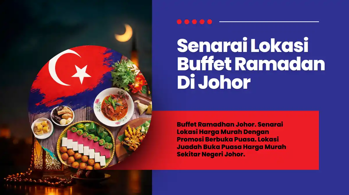 buffet ramadan murah johor