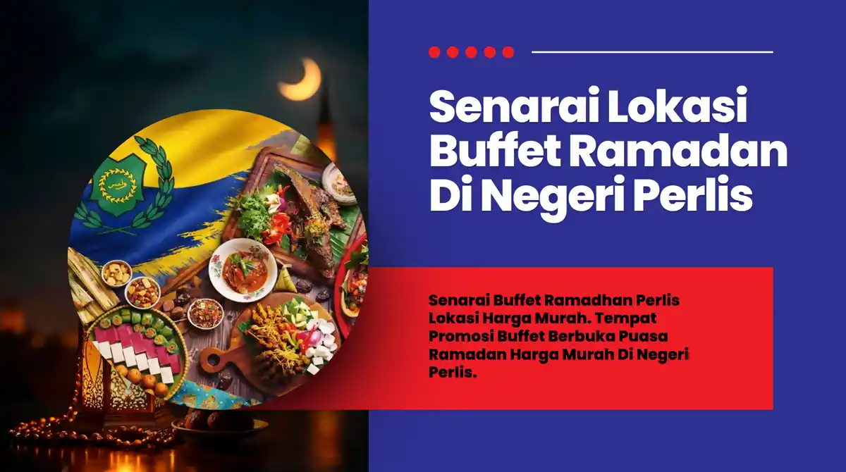buffet ramadan murah perlis