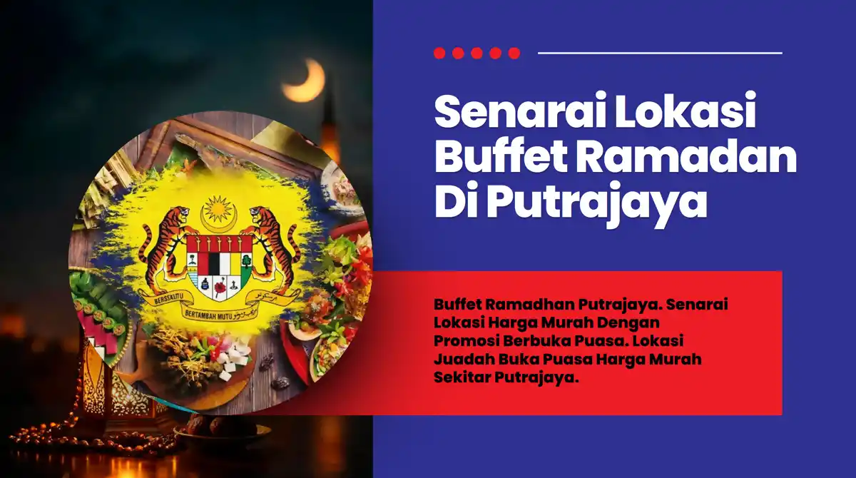 buffet ramadan murah putrajaya