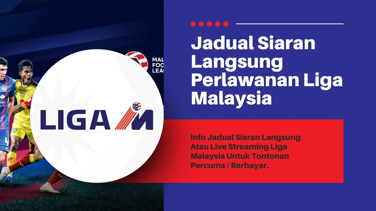 live streaming liga malaysia