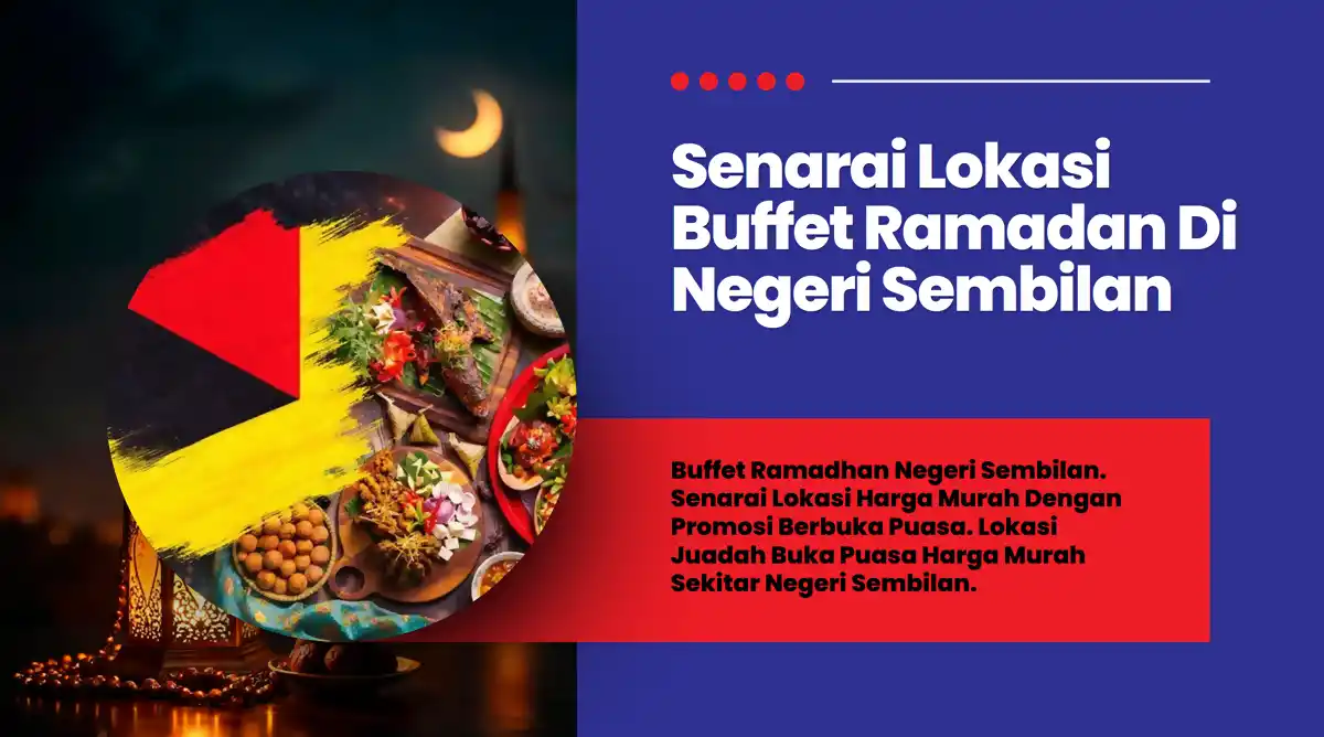 buffet ramadan murah negeri sembilan