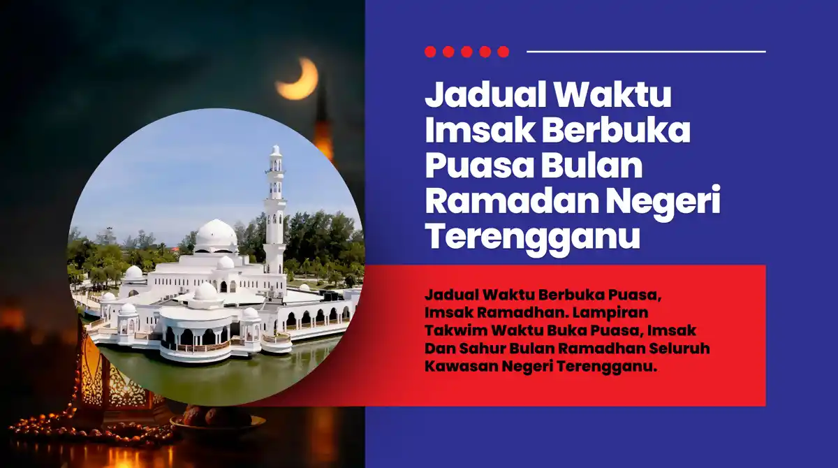 waktu berbuka puasa terengganu