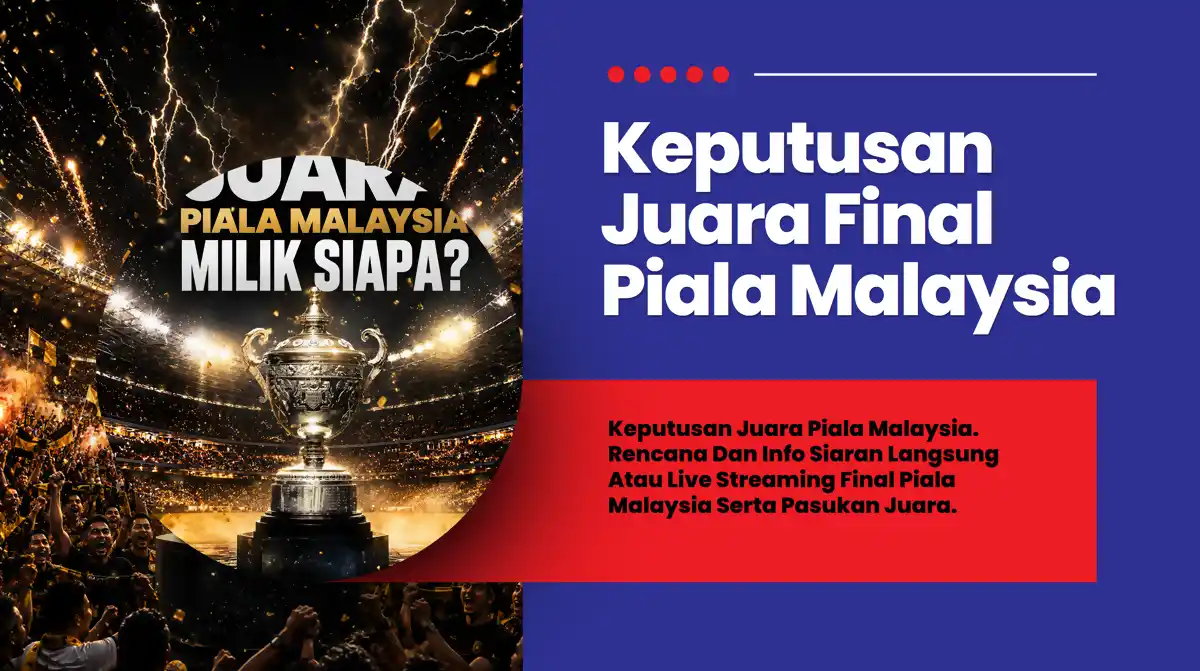 pasukan juara piala malaysia
