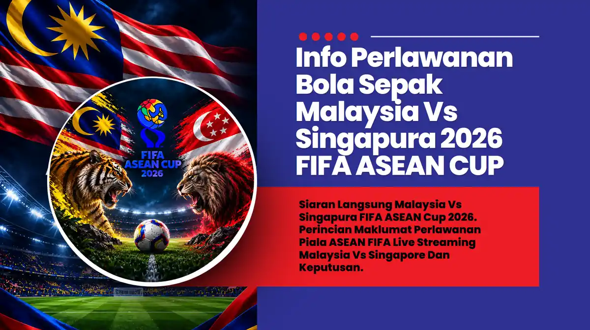 live malaysia vs singapura piala asean fifa 2026