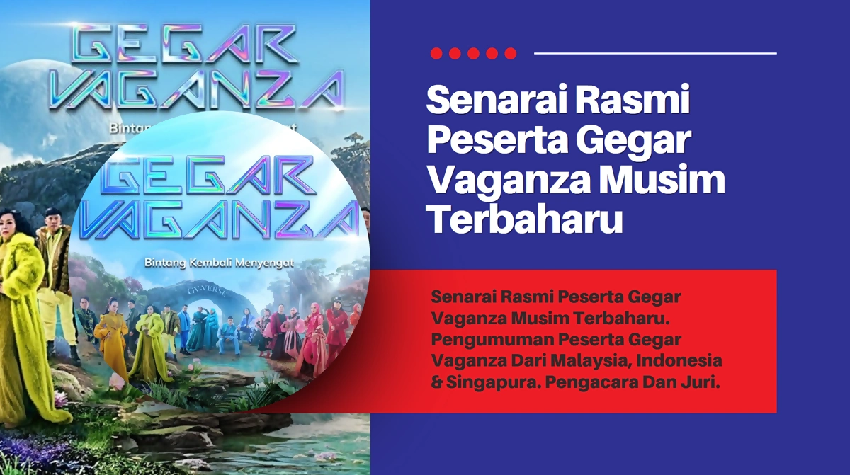 peserta gegar vaganza