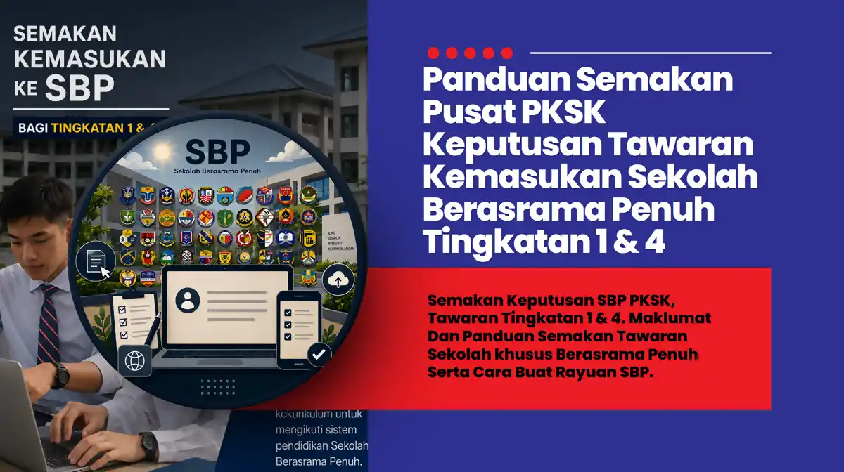 semakan pksk keputusan tawaran sbp
