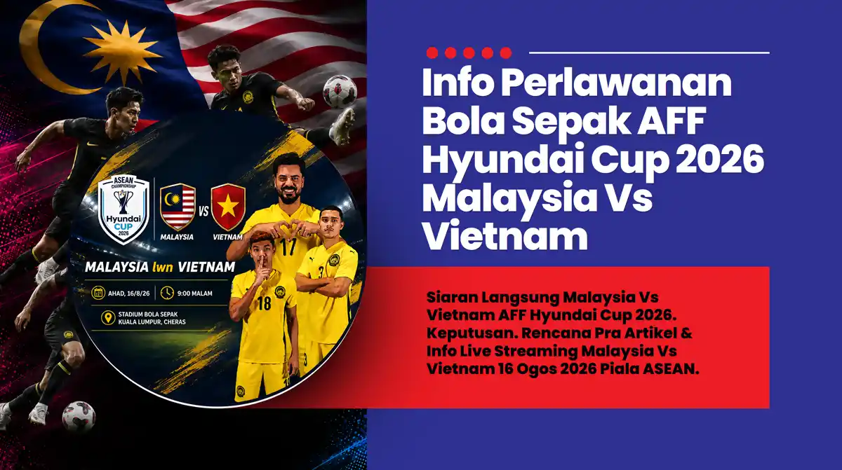 live malaysia vs vietnam aff hyundai cup 2026