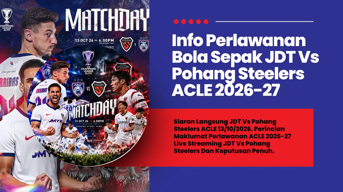 live streaming jdt vs pohang steelers acle 2026
